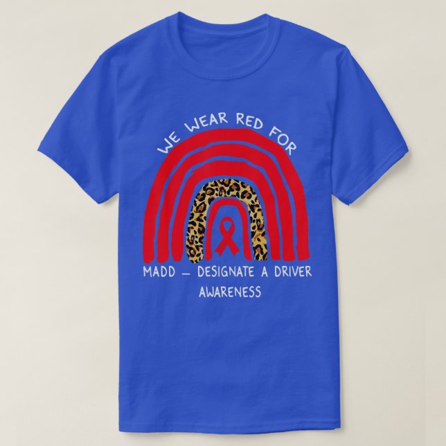 T-shirt Nous portons Red Rainbow pour MADD Désigner un con (Design devant)