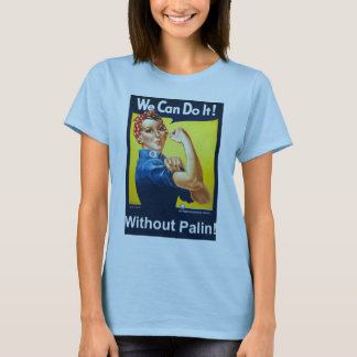 T-shirt Nous pouvons le faire !  Sans Palin !