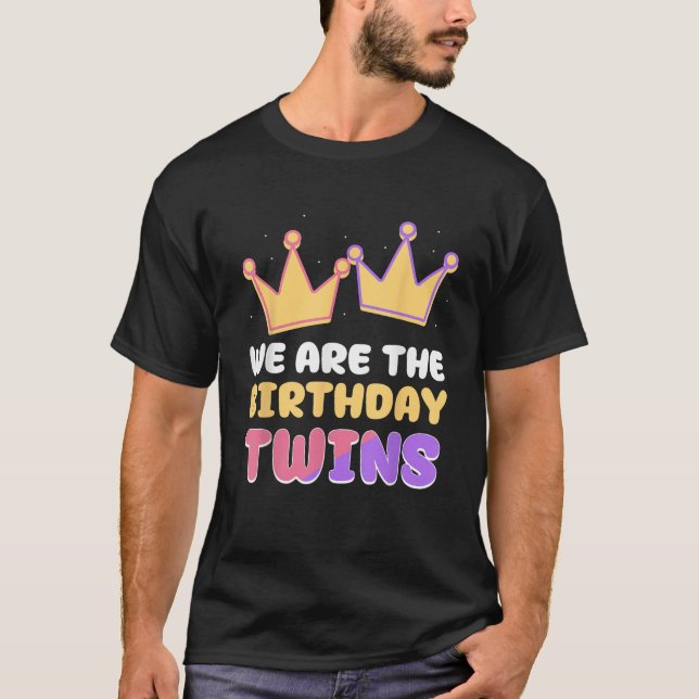 T-shirt Nous Sommes Anniversaire Jumeaux Jumeaux Célébrer  (Devant)