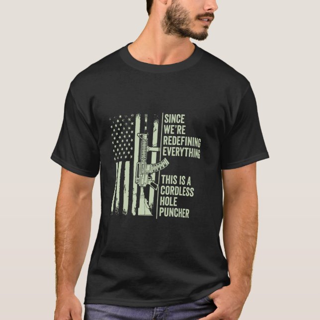 T-shirt Nous sommes en train de redéfinir tout ce qui est  (Devant)