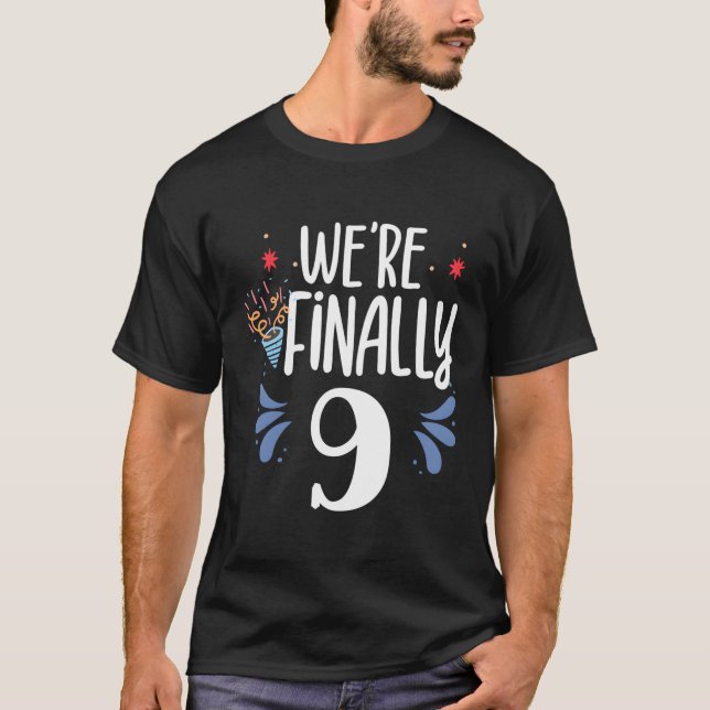 T-shirt Nous Sommes Enfin 9 Célébrer Twin Twins Py Neuf 9E (Devant)