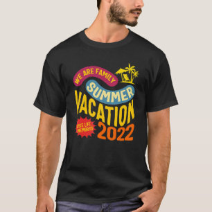 T-shirt Nous sommes Famille Vacances d'été Lake Life Road 