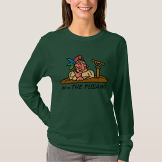 T-shirt Nous sommes LES FUGAWI - la longue douille des