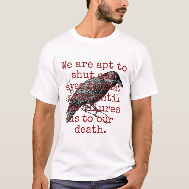 T-shirt Nous Sommes Prêts À Fermer Nos Yeux - Citation De  (Devant)