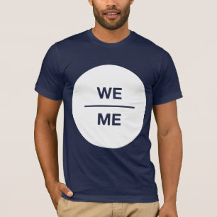 T-shirt Nous sommes sur moi