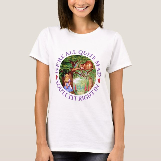 T-shirt Nous sommes tous assez fous, tu vas rentrer ! (Devant)
