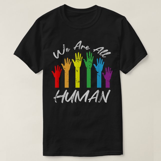 T-shirt Nous sommes tous le mois de la fierté humaine LGBT (Design devant)