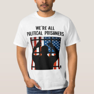 T-shirt NOUS sommes TOUS LES PRISONNIERS POLITIQUES **