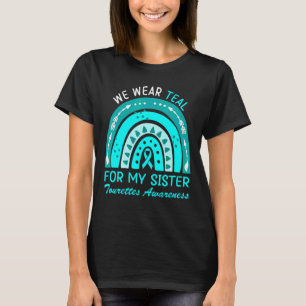 T-shirt Nous Sommes Turquoises Pour Ma Soeur Tourette Synd