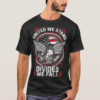 T-shirt Nous Sommes Unis Divisés Nous Tombons Vétéran Patr