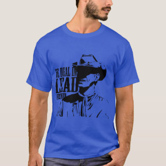 T-shirt Nous Traitons Avec L'Ami Principal Western Surdime