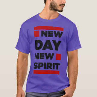 T-shirt Nouveau jour Nouveau Esprit Motivation Positive Pe