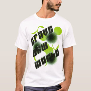 T-shirt Nouveau monde courageux