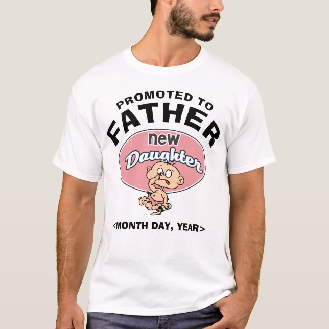 T-shirt Nouveau père drôle de papa de nouvelle fille de (Devant)