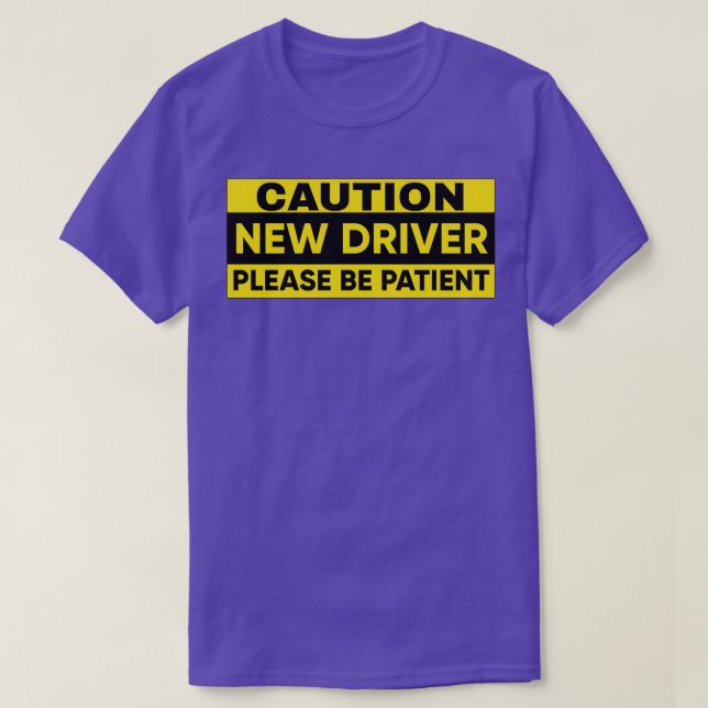 T-shirt Nouveau pilote s'il vous plaît soyez patient (Design devant)