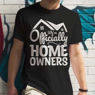 T-shirt Nouveau propriétaire Nous sommes officiellement pr