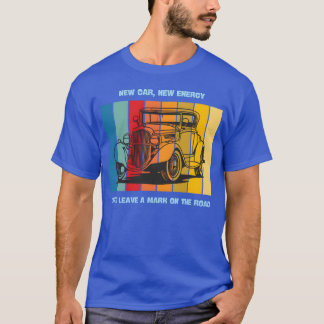 T-shirt Nouvelle balade nouvelle énergie voiture rétro Str