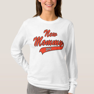 T-shirt Nouvelle maman 2012
