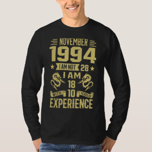 T-shirt Novembre 1994 Je ne suis pas âgé de 28 ans, j'ai 1