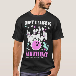 T-shirt Novembre est l'anniversaire tout le mois drôle