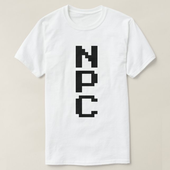 T-shirt NPC - Caractère non jouable (Design devant)
