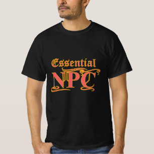 T-shirt NPC essentiel ne pas viser Rob ou tuer RPG drôle