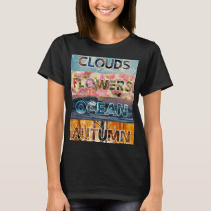 T-shirt Nuages Fleurs Océan Automne – Nature Typographie A