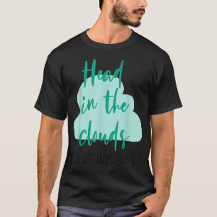 T-shirt Nuages Foi Chrétienne Colossiens Bible Verse Wom