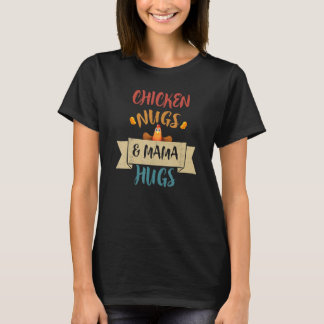 T-shirt Nuggets de poulet et câlins de maman Baisers et Nu