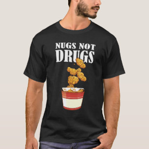 T-shirt Nugs Not Drugs Costume de nugget de poulet Nug 2