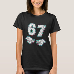 T-shirt Numéro 67 Correspondant Six Sept 6 7 Mème 6-7 Hall