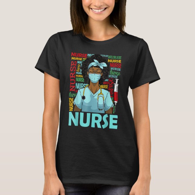 T-shirt Nurse Black Women Black History Afro African Pride (Devant)