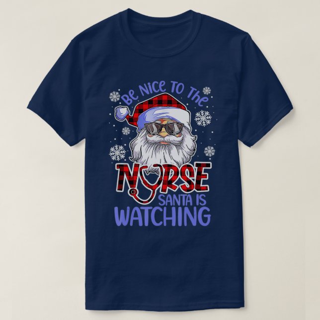 T-shirt Nurse Christmas Be Nice To The Nurse Père Noël is  (Design devant)