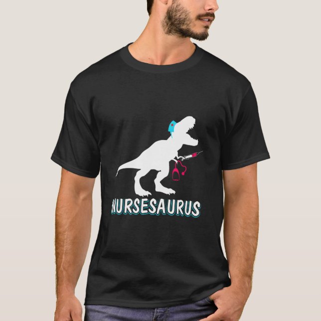 T-shirt Nursesaurus Nurse-A-Saurus Nurse For Rn Lpn (Devant)