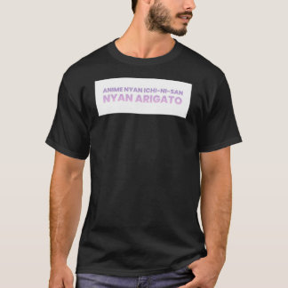 T-shirt Nya Ichi Ni San Nya Arigato331png331