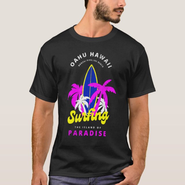 T-shirt Oahu Hawaii Banzai Pipeline Beach Surfing Island P (Devant)
