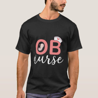 T-shirt Ob Infirmière obstétrique Nurse Outfit Infirmière 