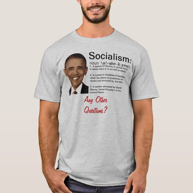 T-shirt Obama : La définition du socialisme (Devant)