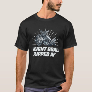 T-shirt Objectif de poids Exercice Humour Gym Motivational