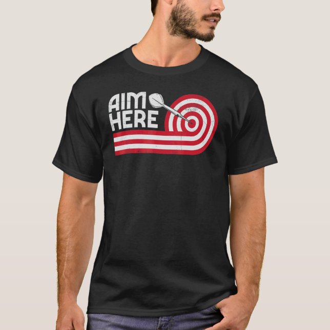 T-shirt Objectif Ici Darts Joueurs Bullseye cible Da de ti (Devant)