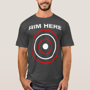T-shirt Objectif Ici Darts Joueurs Bullseye Cible Tir