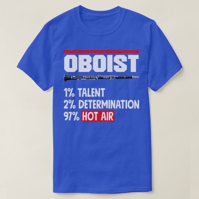 T-shirt Oboist Oboe Player Drôle Citation (Design devant)