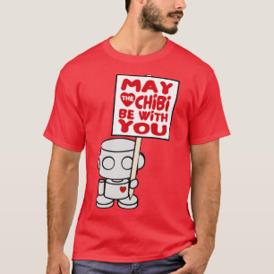 T-shirt OBOT Toy Robot May the Chibi Be With You