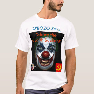 T-shirt O'Bozo dit la "part les surgeons de richesse ! "