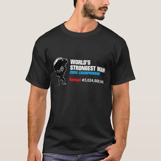 T-shirt OBSCURITÉ de l'homme le plus fort (Devant)
