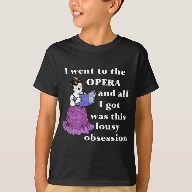 T-shirt Obsession d'opéra (Devant)