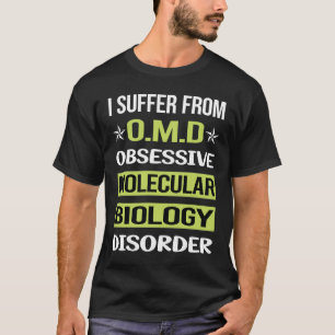T-shirt Obsessive Love Biologiste de la biologie moléculai