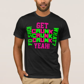 T-shirt Obtenez Crunk ! Crunk ! Crunk !