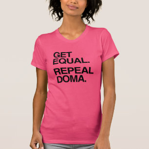 T-shirt OBTENEZ L'ÉGALITÉ ABROGEZ LA DOMA -.png