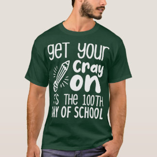 T-shirt Obtenez Votre Gris Sur Itx27s Le 100e Jour De L'Éc